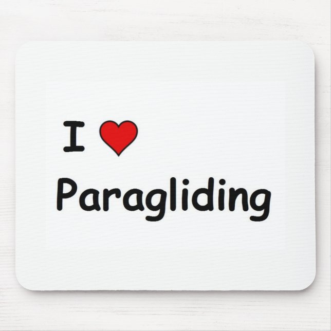 I Liebe Paragliding Mousepad (Vorne)