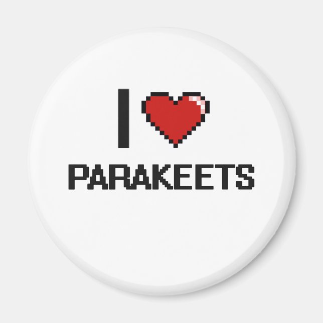 I Liebe Parakeets Digital Design Magnet (Vorne)