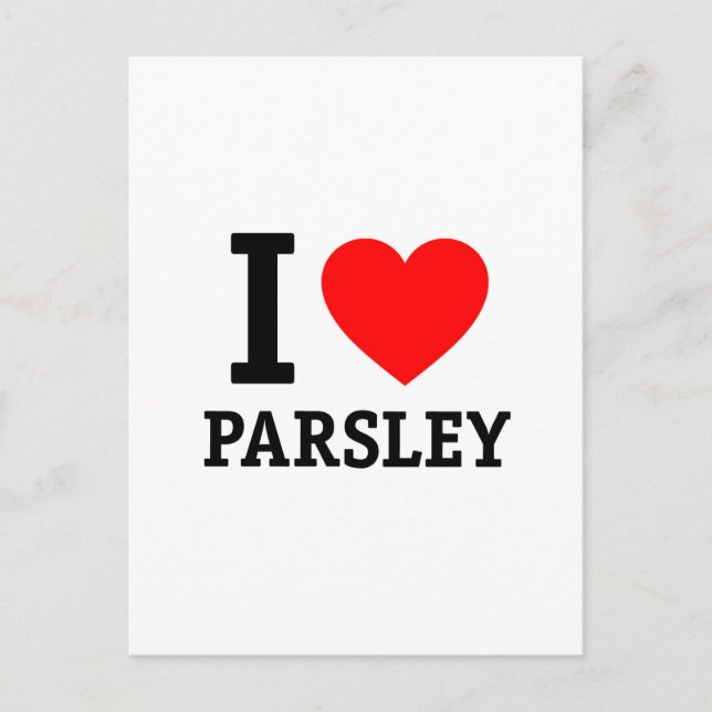I Liebe Parsley Postkarte (Vorderseite)