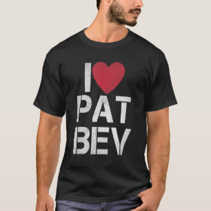 I Liebe Pat Bev I Herz Pat Bev 1 T-Shirt