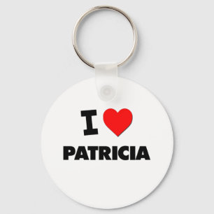 I Liebe Patricia Schlüsselanhänger