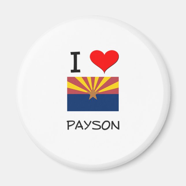 I Liebe PAYSON Arizona Magnet (Vorne)