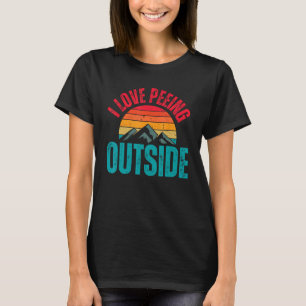 I Liebe Peeing Außerhalb Retro Sunset Adventure Ca T-Shirt