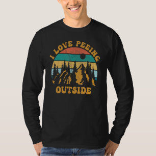 I Liebe Peeing Outdoor Camping Wandern I Piss Outs T-Shirt