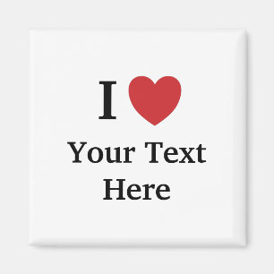 I Liebe Personalisable Kühlschrankmagnet -