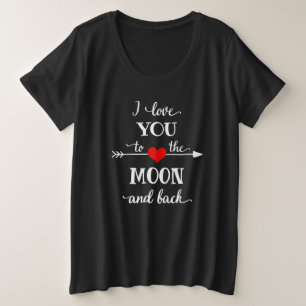 I Liebe personalisiert zum Mond und zurück Große Größe T-Shirt
