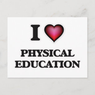 I Liebe Physische Bildung Postkarte