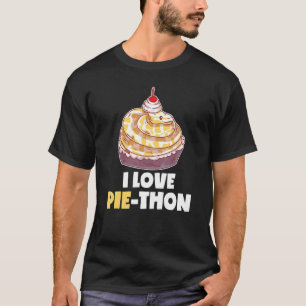 I Liebe Pi thon Ball Python Pie Cake Pet Schlange  T-Shirt