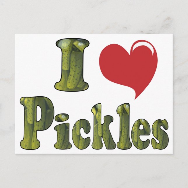 I Liebe Pickles Postkarte (Vorderseite)