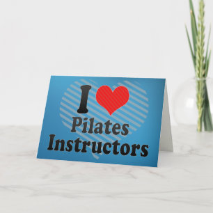 I Liebe Pilates Lehrer Karte