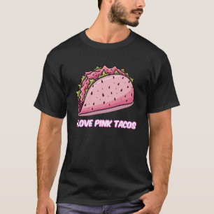 I Liebe Pink Tacos Funny Men Grafisches T-Shirt