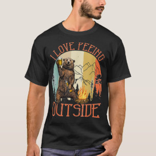 I Liebe Pissen Outdoor Funny Bear Drink Biercampin T-Shirt