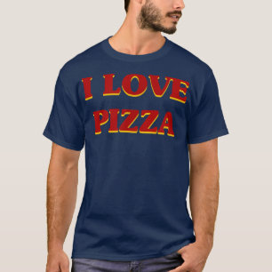 I Liebe Pizza Ästhetische Küche & Süßigkeiten Love T-Shirt
