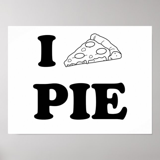 I Liebe Pizza Pie Poster (Vorne)
