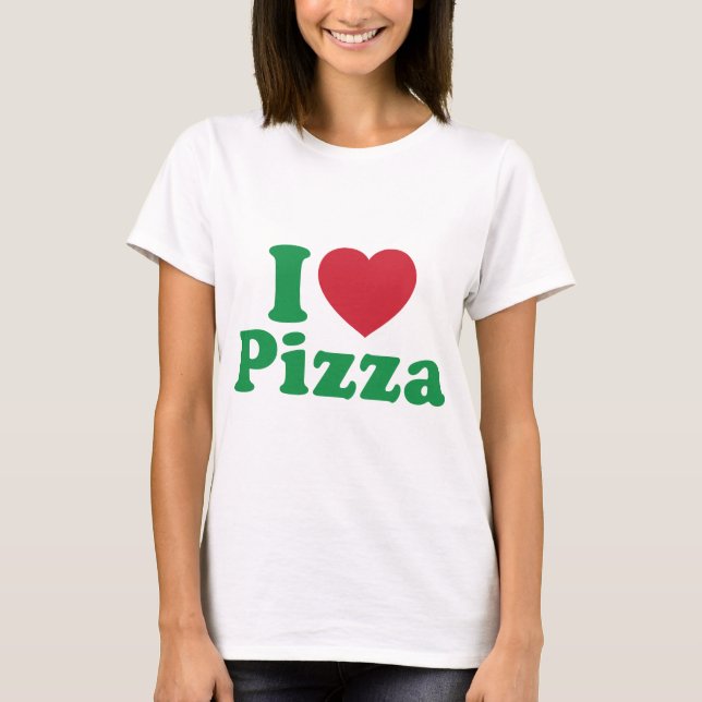 I Liebe Pizza T-Shirt (Vorderseite)
