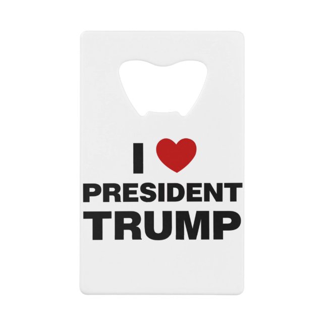 I Liebe Präsident Trump Herz Geldbeutel Flaschenöffner (Vorderseite)