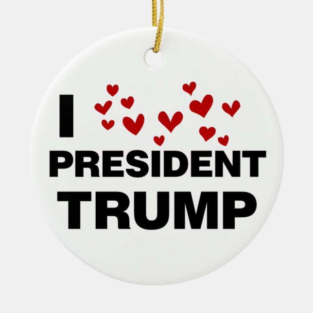 I Liebe Präsident Trump hört Keramik Ornament (Vorne)