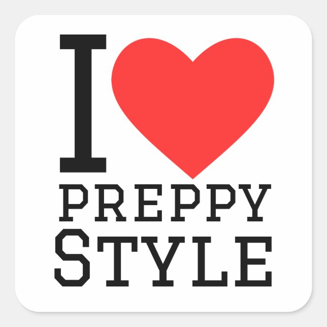 I Liebe Preppy Style Quadratischer Aufkleber (Vorderseite)