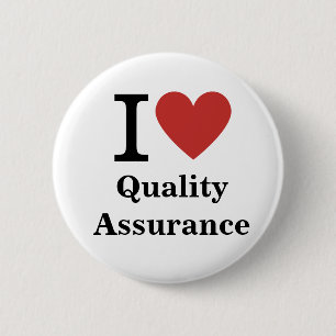 I ❤️ Liebe Quality Assurance - QA Dept Button Butt