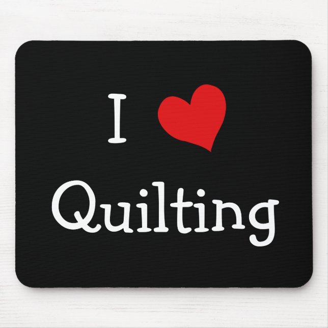 I Liebe Quilting Mousepad (Vorne)