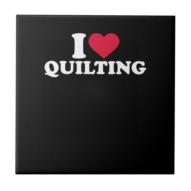 I Liebe Quilting Premium Fliese (Vorderseite)