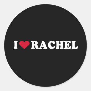 I LIEBE RACHEL RUNDER AUFKLEBER