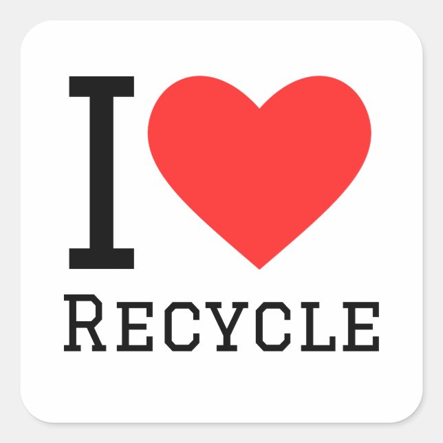 I Liebe recycelte viereckige Aufkleber (Vorderseite)