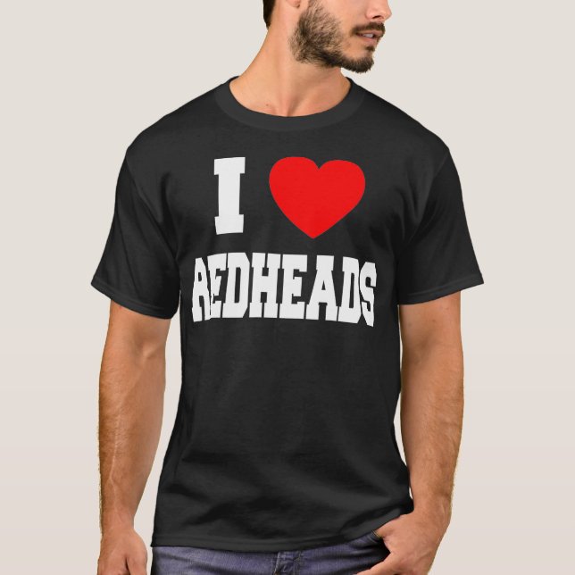 I Liebe Redheads _1  T-Shirt (Vorderseite)