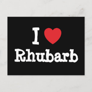 I Liebe Rhubarb T - Shirt Postkarte