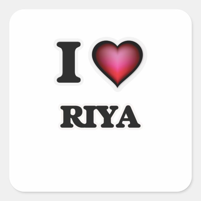 I Liebe Riya Quadratischer Aufkleber (Vorderseite)