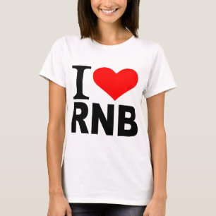 I Liebe RnB T-Shirt