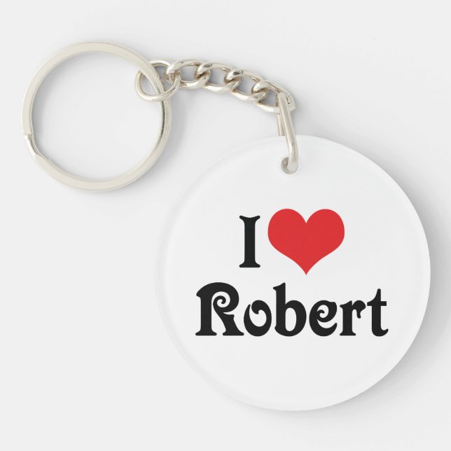 I Liebe Robert Schlüsselanhänger (Vorderseite)