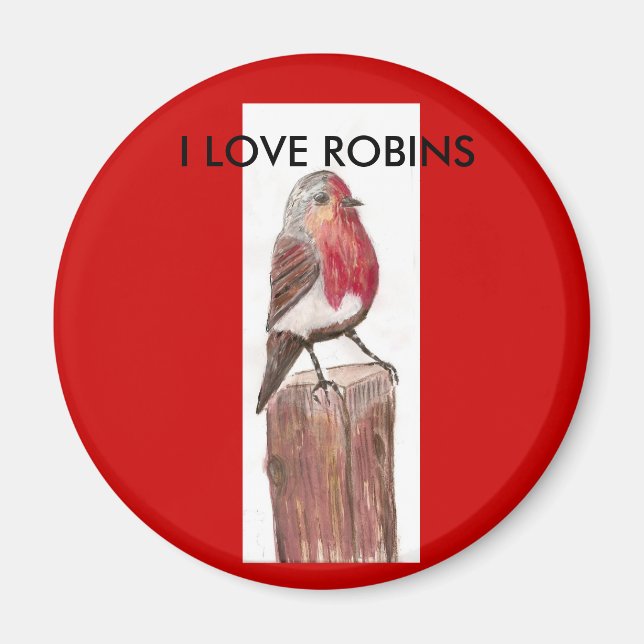 , I LIEBE ROBINS Magnet (Vorne)