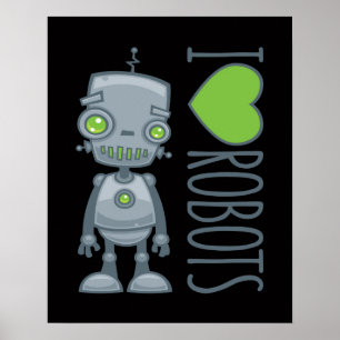 I Liebe Roboter Poster