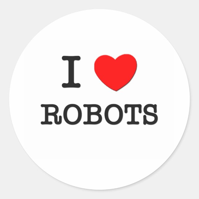 I LIEBE ROBOTER RUNDER AUFKLEBER (Vorderseite)