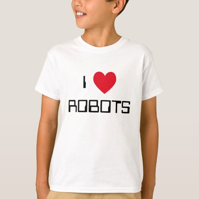I Liebe Roboter T-Shirt (Vorderseite)