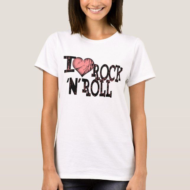 I Liebe Rock and Roll T-Shirt (Vorderseite)
