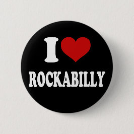 I Liebe Rockabilly Button