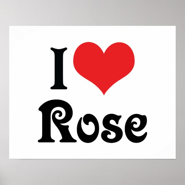 I LIEBE ROSE POSTER (Vorne)
