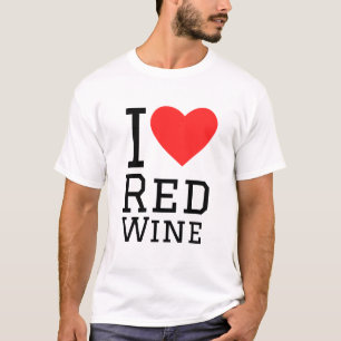 I Liebe Rotwein T-Shirt