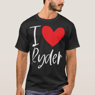I Liebe Ryder Name Personalisiert Boy Man BESTE FR T-Shirt