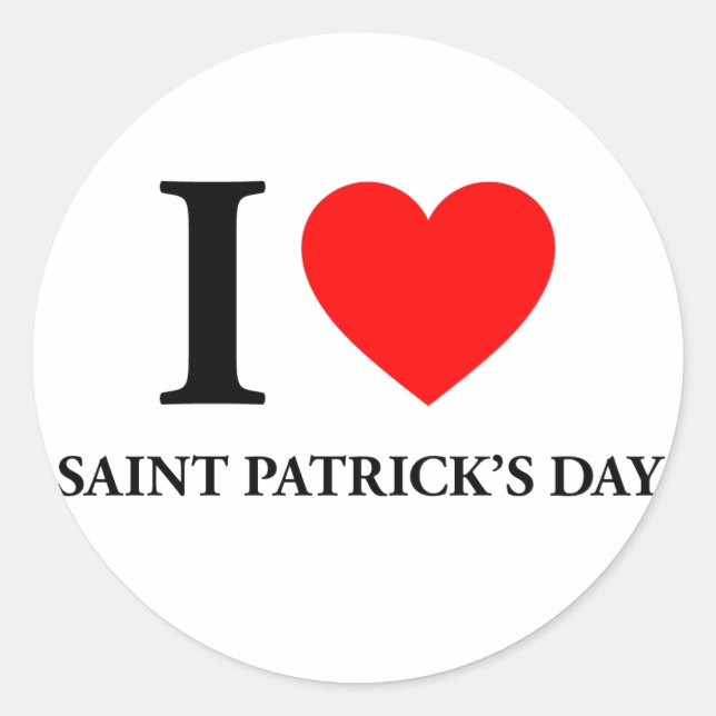 I Liebe Saint Patrick's Day Runder Aufkleber (Vorderseite)