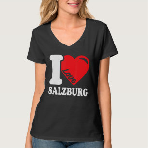 I Liebe Salzburg Stadt Österreich I Liebe Salzburg T-Shirt