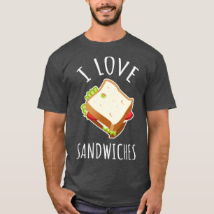 I Liebe Sandwiches T-Shirt