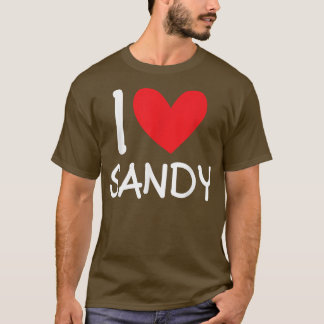 I Liebe Sandy Name Personalisiert Girl BESTE FREUN T-Shirt
