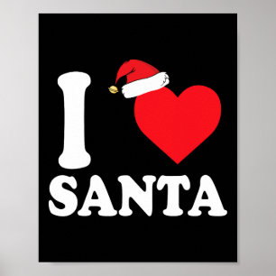 I Liebe Santa - Weihnachten lieben Poster