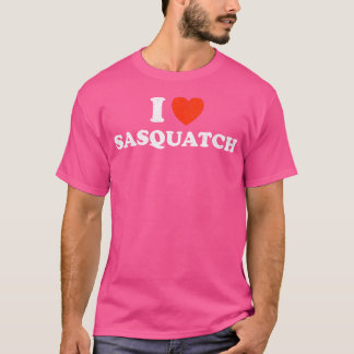 I Liebe Sasquatch - Funny Cryptid Bigfoot Yeti Mon T-Shirt