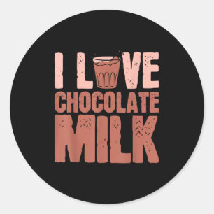 I Liebe Schokolade Milchessen Lover Quotes Grab Runder Aufkleber