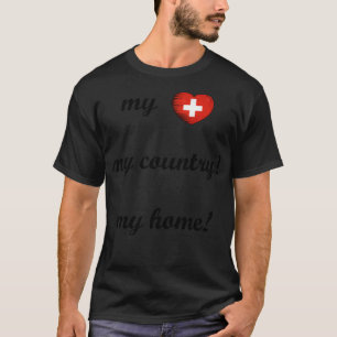 I Liebe Schweiz Zuhause Mein Land T-Shirt
