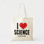 I Liebe Science Personalisiert Scientist Atom Mode Tragetasche<br><div class="desc">Niedlich I Liebe Science Tasche mit Monogramm mit Ihrem Namen. Features ein Atom-Modell vor dem Herzen. Perfektes Geschenk für einen Naturwissenschaftslehrer.</div>